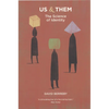 Us and Them: The Science of Identity - Paperback