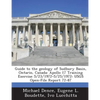 Guide to the Geology of Sudbury Basin, Ontario, Canada: Apollo 17 Training Exercise 5/23/1972-5/25/1972: Usgs Open-File Report 72-87 - Paperback