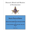 Duncan's Ritual and Monitor of Freemasonry: Guide to the Three Symbolic Degrees of the Ancient York Rite and to the Degrees of Mark Master, Past Maste - Paperback