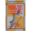 Pandolfini's Chess Complete: The Most Comprehensive Guide to the Game, from History to Strategy - Paperback
