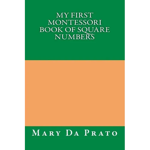 My First Montessori Book of Square Numbers - Paperback