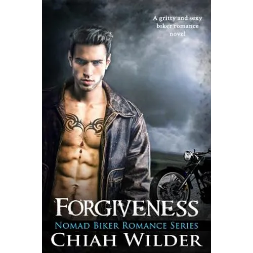 Forgiveness: Nomad Biker Romance - Paperback
