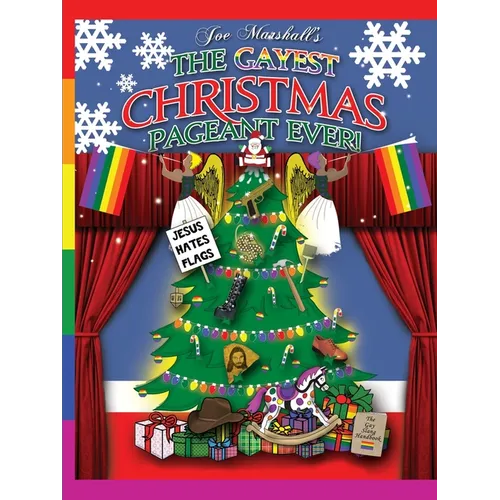 The Gayest Christmas Pageant Ever! (readers copy) - Paperback