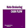 Cash Flow - Note Brokering: Discounted Notes - Paperback
