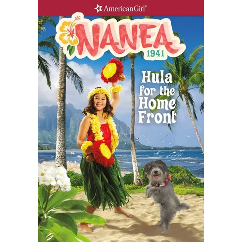 Nanea: Hula for the Home Front - Paperback