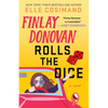 Finlay Donovan Rolls the Dice - Hardcover