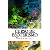 Curso de ESOTERISMO: Volumen uno - Paperback