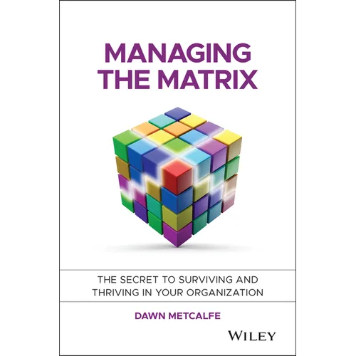 Managing the Matrix - Hardcover