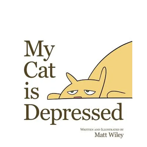 My Cat is Depressed - Paperback