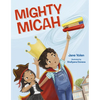 Mighty Micah - Hardcover