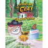 The Adventures of Clay: The Hidden Treasure - Paperback