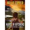 My Refuge and Fortress: Havoc in Wyoming, Part 7 America's New Apocalypse - Paperback