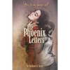 The Phoenix Letters: Letters to My Younger Self - Paperback