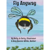 Fly Anyway - Hardcover