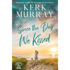 Since the Day We Kissed - Paperback