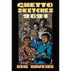 Ghetto Sketches, 2021 - Paperback