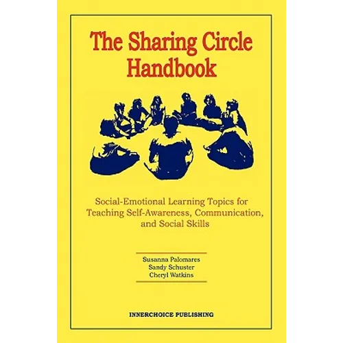The Sharing Circle Handbook - Paperback