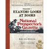 Selections From The National Prospector's Gazette Volume 1: Exanimo Looks at Books - Paperback