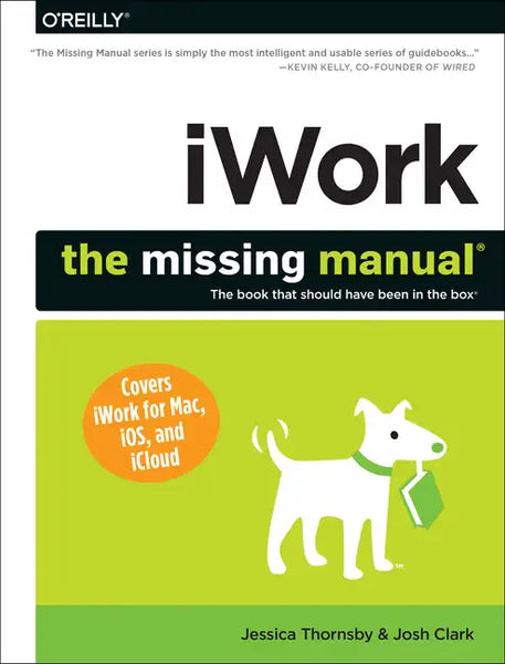 Iwork: The Missing Manual - Paperback