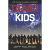 Covid Kids: Life During a Global Pandemic - Paperback