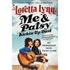 Me & Patsy Kickin' Up Dust: My Friendship with Patsy Cline - Paperback