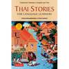 Thai Stories for Language Learners: Traditional Folktales in English and Thai (Free Online Audio) - Paperback