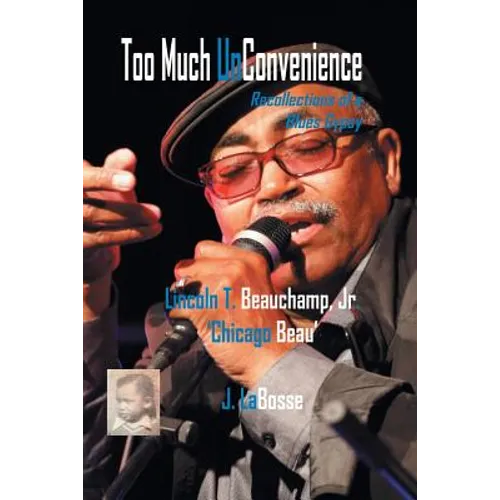 Too Much UnConvenience - Paperback