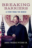 Breaking Barriers: A View from the Bench - Hardcover