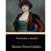 Fortunata y Jacinta: dos historias de casadas - Paperback