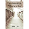 Take Something When You Go - Paperback