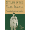 My Life in the Negro Leagues: An Autobiography by Wilmer Fields - Paperback
