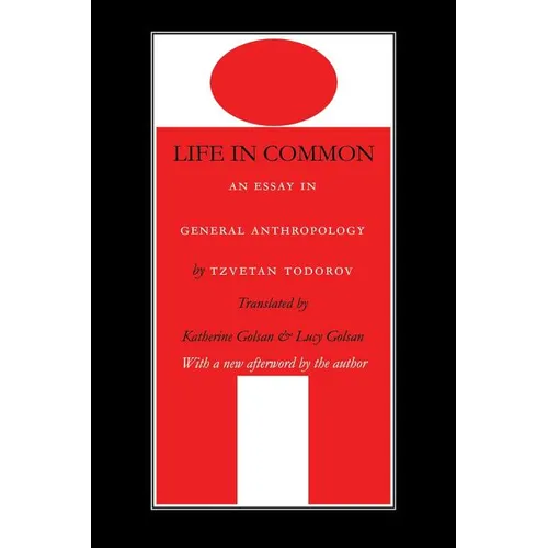 Life in Common: An Essay in General Anthropology - Paperback