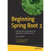 Beginning Spring Boot 3: Build Dynamic Cloud-Native Java Applications and Microservices - Paperback