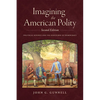 Imagining the American Polity: Political Science and the Discourse of Democracy - Hardcover