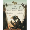 The Three Billy Goats Gruff - Hardcover