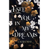 I See You In My Dreams - Paperback