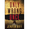 Only Wrong Once - Paperback