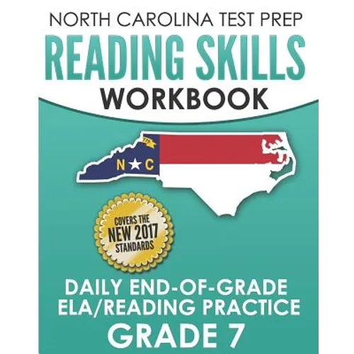 NORTH CAROLINA TEST PREP Reading Skills Workbook Daily End-of-Grade ELA/Reading Practice Grade 7: Preparation for the EOG English Language Arts/Readin - Paperback
