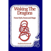 Waking The Dragons - Paperback