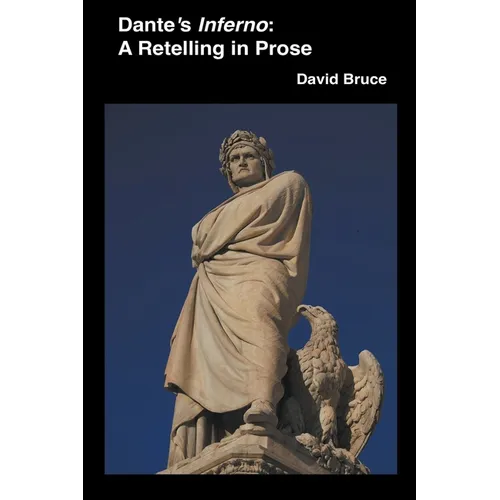 Dante's Inferno: A Retelling in Prose - Paperback