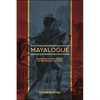 Mayalogue: An Interactionist Theory of Indigenous Cultures - Paperback
