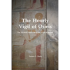 The Hourly Vigil of Osiris - Paperback