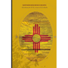 Northern New Mexico Recipes: Volume 1 - Paperback