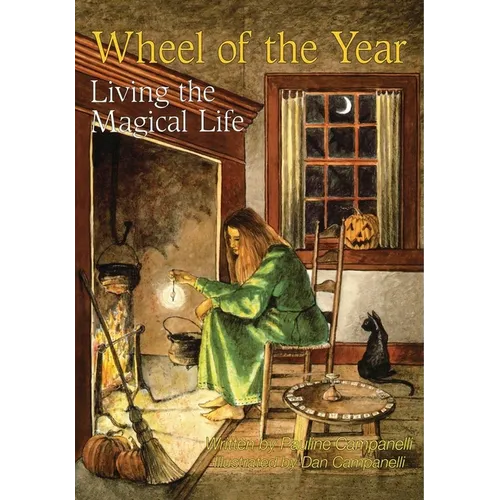 Wheel of the Year: Living the Magical Life - Paperback
