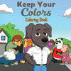 Keep Your Colors: Coloring Book - Paperback