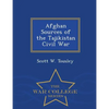 Afghan Sources of the Tajikistan Civil War - War College Series - Paperback