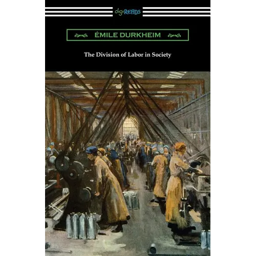 The Division of Labor in Society - Paperback