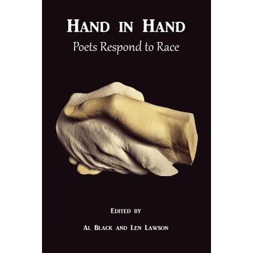 Hand in Hand: Poets Respond to Race - Paperback
