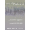 Mystery Hidden Yet Revealed - Hardcover