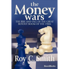 The Money Wars: The Rise & Fall of the Great Buyout Boom of the 1980s - Paperback